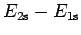$E_{\rm 2s}-E_{\rm 1s}$
