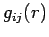 $g_{ij}(r)$