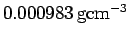 $0.000983\,\rm
gcm^{-3}$