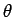 $\theta$