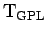 $\rm T_{GPL}$