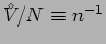 ${V^{\!\!\!\!\!\!\:^\diamond}}/N\equiv n^{-1}$
