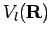 $\displaystyle V_l({\bf R})$