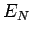 $\displaystyle E_N$