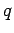 ${q}$