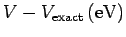 $V-V_{\rm exact}\,\rm (eV)$