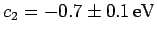 $c_2=-0.7\pm 0.1\,\rm eV$