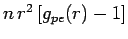$n\,r^2\,[g_{pe}(r)-1]$